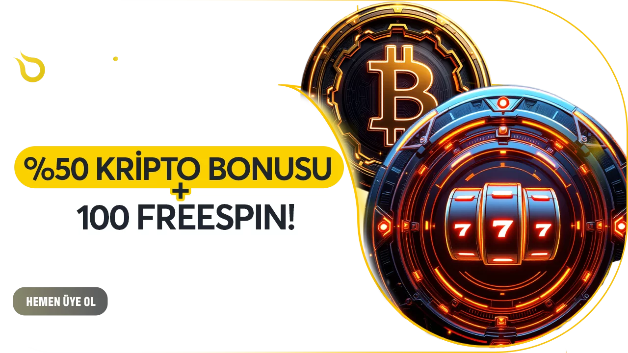 %50 KRİPTO BONUSU + 100 FREESPİN