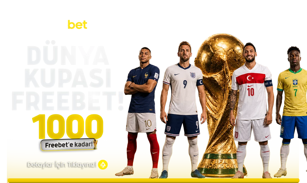DÜNYA KUPASINA ÖZEL 1000 FREEBET