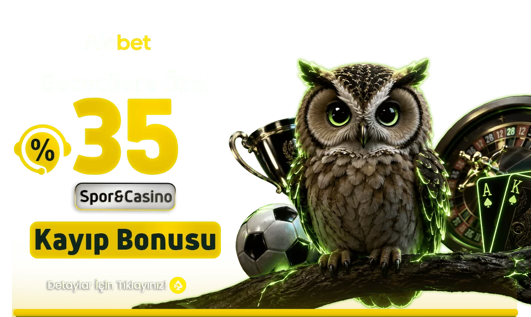 GECECİLERE ÖZEL %35 KAYIP BONUS