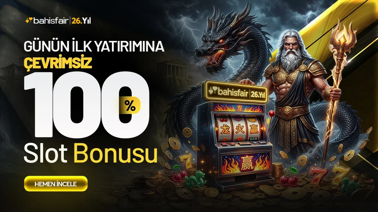 Günün İlk Yatırımına %100 Çevrimsiz Slot Bonusu !