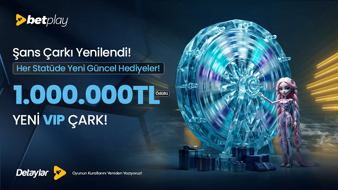 1.000.000 TL ÖDÜLLÜ YENİ VIP ŞANS ÇARKI