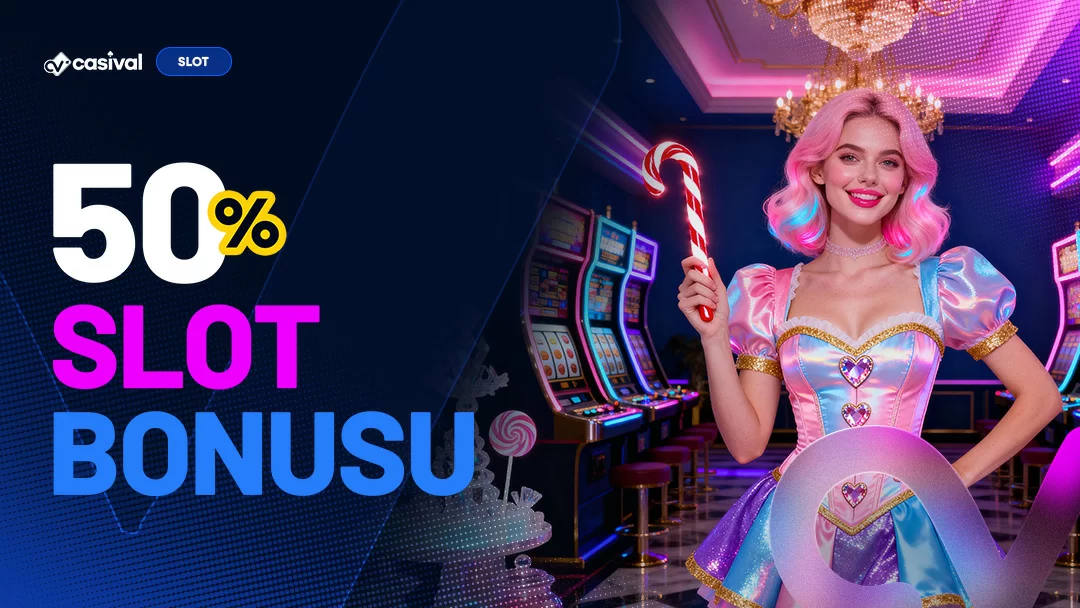 %50 SLOT BONUSU