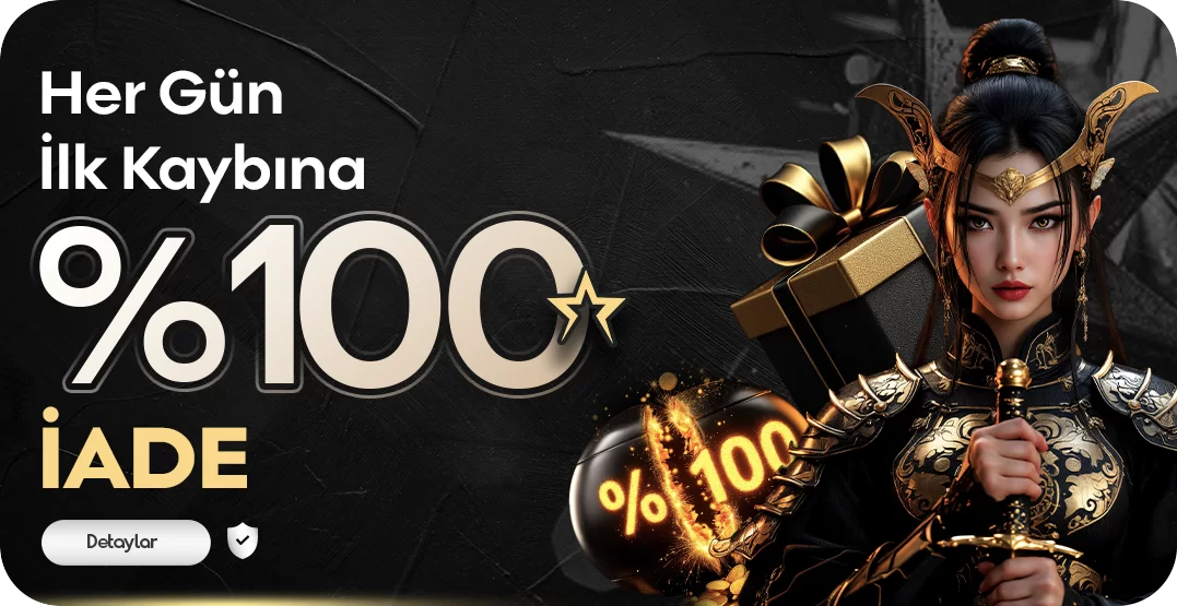 GÜNÜN İLK KAYBINA %100 İADE