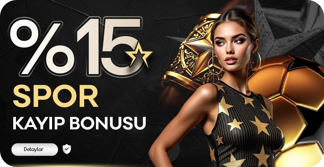 %15 SPOR KAYIP BONUSU