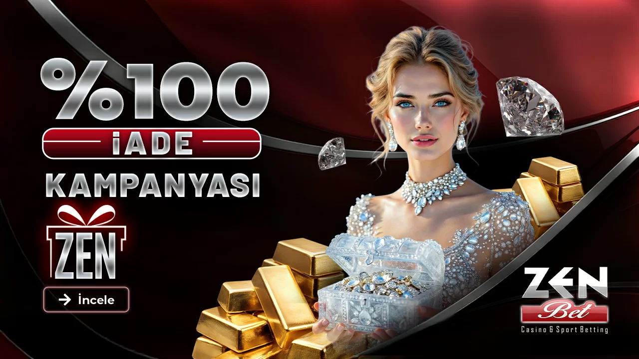 ZEN %100 İADE KAMPANYASI