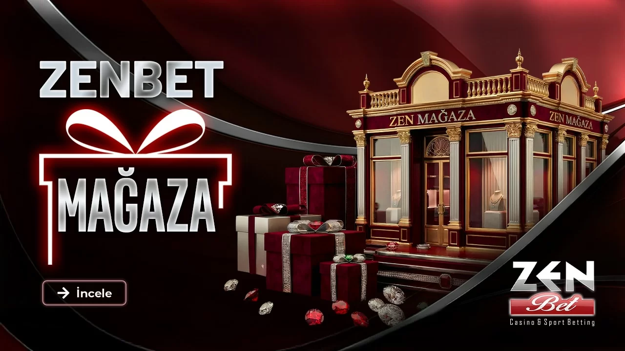 ZENBET MAĞAZA