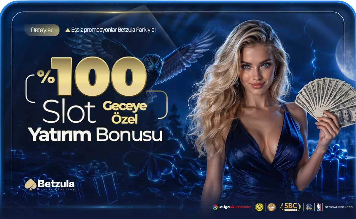 Geceye Özel %100 Slot Yatırım Bonusu